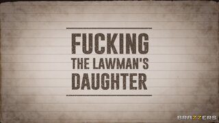 Pornstars Like it Big - Fucking The Lawman's Daughter - 10/04/2021