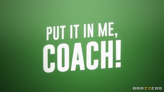 Milfs Like it Big - Put It In Me, Coach! - 06/10/2022