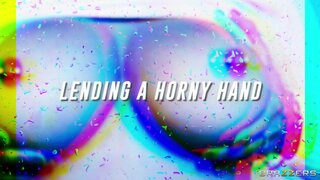 Pornstars Like it Big - Lending A Horny Hand - 09/16/2022