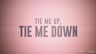 Brazzers Exxtra - Tie Me Up, Tie Me Down - 07/09/2023