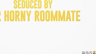 Brazzers Exxtra - Seduced By Her Horny Roommate - 01/30/2024
