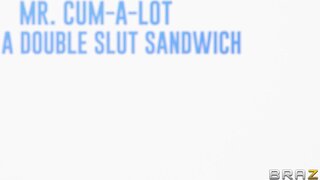 Brazzers Exxtra - Mr. Cum-A-Lot Gets A Double Slut Sandwich - 11/18/2024