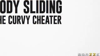 Brazzers Exxtra - Body Sliding The Curvy Cheater - 01/27/2025