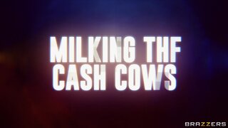Brazzers Exxtra - Milking The Cash Cows - 03/16/2025