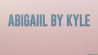 Brazzers Exxtra - Abigaiil By Kyle - 11/02/2025