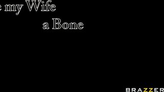 Real Wife Stories - Give my Wife a Bone - 07/25/2011