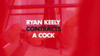 Pornstars Like it Big - Ryan Keely Contracts A Cock - 01/13/2018
